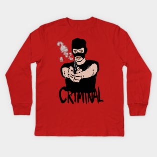 CRIMINAL Kids Long Sleeve T-Shirt